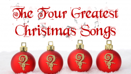 THE FOUR GREATEST CHRISTMAS SONGS – #1 THE SONG OF ZECHARIAH