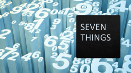 SEVEN THINGS – SEVEN LAST WORDS