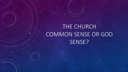 COMMON SENSE OR GOD SENSE