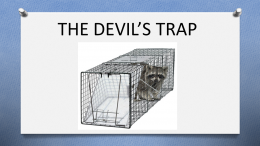 THE DEVIL’S TRAP