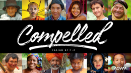 2020 MISSIONS CONVENTION – COMPELLED PT. 1